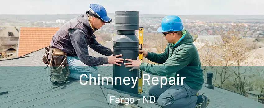  Chimney Repair Fargo - ND
