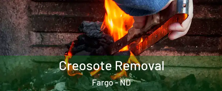  Creosote Removal Fargo - ND