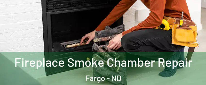  Fireplace Smoke Chamber Repair Fargo - ND