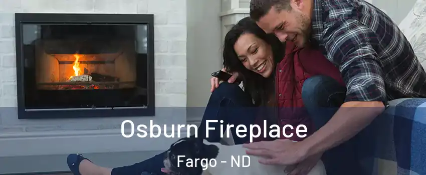  Osburn Fireplace Fargo - ND
